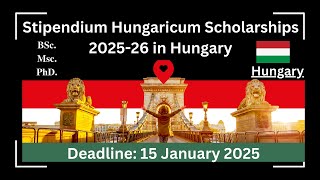 Stipendium Hungaricum Scholarships 2025 26 in Hungary [upl. by Ingles853]