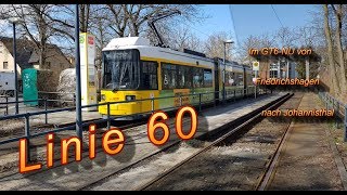 Die neue Linie 60 Führerstandsmitfahrt 60FPS [upl. by Pruchno]