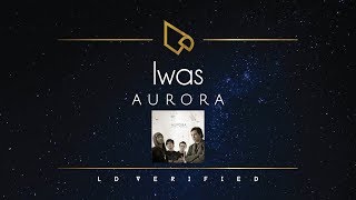 Aurora  Iwas Lyric Video [upl. by Edveh]