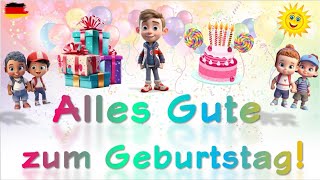 Happy Birthday Alles Gute zum Geburtstag German Learning for Kids [upl. by Donoghue]