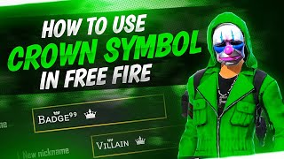 How To Use Crown Symbol In Free Fire Name  Free Fire Best Unique Symbol For Name [upl. by Gehman]