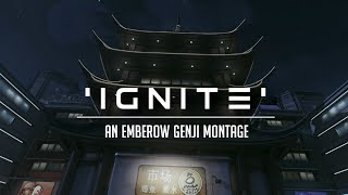 I G N I T E  EmberOW Genji Montage [upl. by Germaun555]