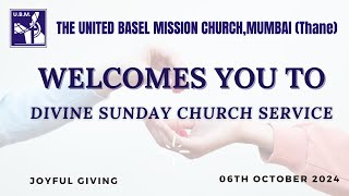 Divine Sunday Divine Service  6th October 2024  UBM Church Thane [upl. by Arezzini]