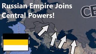 What If The Russian Empire Joined The Central Power Hoi4 Timelapse [upl. by Naitsirk]