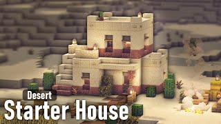 Minecraft  How to Build a Desert Starter House [upl. by Sidwohl612]