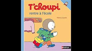 TChoupi rentre à lécole histoire pour sendormir [upl. by Arba358]