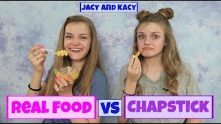 Real Food vs Chapstick Challenge  Jacy and Kacy [upl. by Eelahc]