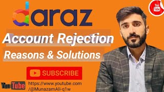 Daraz Seller Account Rejection Reasons and solutions [upl. by Boyd]