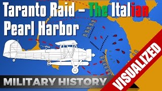 Battle Taranto Raid  Italian Pearl Harbor [upl. by Otinauj]