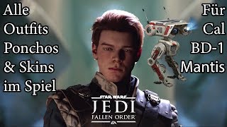 Star Wars Jedi Fallen Order Alle Outfits Ponchos und Skins für Cal BD1 und Mantis im Spiel [upl. by Enitselec]