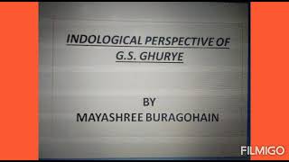 Indological Perspectives of G S Ghurye [upl. by Ruenhs224]