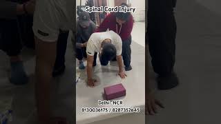 Recovery after Spinal Cord Injury l 8130036175  8287352645 l DelhiNCR [upl. by Leon]