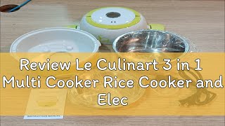 Review Le Culinart 3 in 1 Multi Cooker Rice Cooker and Electric Lunch Box [upl. by Charry]