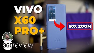 Vivo X60 Pro Review The Most Powerful ZEISS Branded Smartphone Is Here [upl. by Corena92]