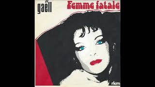 Gaëll  Désolée 7quot 1982 synth pop France [upl. by Scotty]