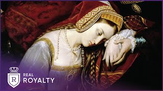 The Scandalous Execution Of Queen Anne Boleyn  Lovers Who Changed History  Real Royalty [upl. by Novehc]