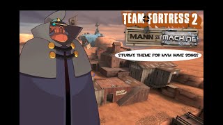 Sturms theme for MVM wave songs TF2 sound mod [upl. by Inahteb]