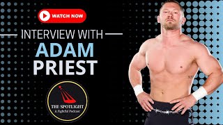 Adam Priest Talks ROH And AEW Experiences Wrestling Philosophy DDT Finish And More [upl. by Rafa]