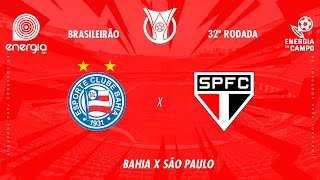 BAHIA X SÃO PAULO  05112024  BRASILEIRÃO  AO VIVO [upl. by Hgeilhsa]