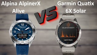 Alpina AlpinerX Alive VS Garmin Quatix 6X Solar  Smartwatch Comparison [upl. by Alaaj]