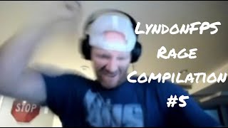 LyndonFPS Rage Compilation Part 5 [upl. by Inge305]