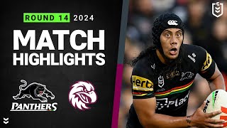 NRL 2024  Panthers v Sea Eagles  Match Highlights [upl. by Dami585]