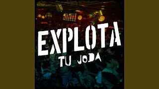 Explota Tu Joda [upl. by Sioled]