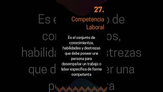 27 Qué es una Competencia Laboral [upl. by Airel]