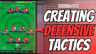 How to MASTER Defensive TACTICS In FM24  FM24 Tactics [upl. by Ellimac362]