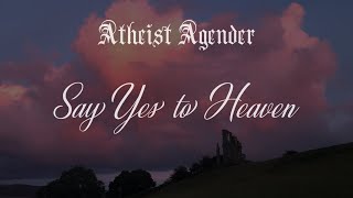 Say Yes to Heaven  Atheist Agender feat Lana Del Rey [upl. by Noitsuj]