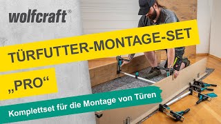 TürfutterMontageSet quotProquot Komplettset für die Montage von Türen  wolfcraft [upl. by Tessler]