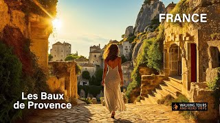 Les Baux de Provence France  A Beautiful Medieval Village Walking Tour  French Village 4K video [upl. by Eenal]