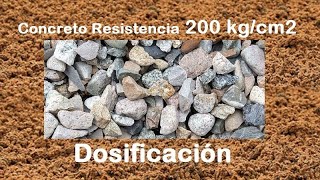 Concreto Resistencia 200 kgcm2 Dosificación concretoarmado hormigón concreto280 [upl. by Eddana962]