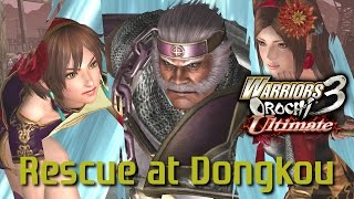 Warriors Orochi 3 Ultimate PS4  Rescue at Dongkou [upl. by Eciruam]