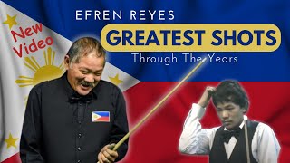 EFREN Reyes GREATEST Shots Through the YEARS [upl. by Anileba]