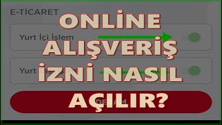 Ziraat Banka Kartını İnternet Alışverişine Açma GÜNCELLENDİ2024 [upl. by Eirrek]