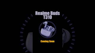 Realme Buds T310  realmebudst310 realme budst310 realmebuds [upl. by Peednama]