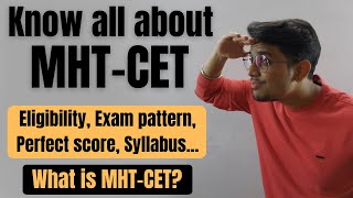 What is MHTCET   Know all about MHTCET  Eligibility Exam pattern Syllabus Perfect score [upl. by Ahsyekal]