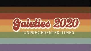 Gaieties 2020 Unprecedented Times [upl. by Tneciv]