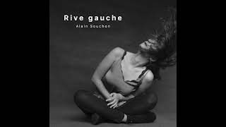 Rive gauche Souchon [upl. by Lotus]