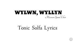 WYLWN WYLLYN  Tonic Solfa Lyrics [upl. by Reis973]