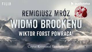 quotWidmo Brockenuquot Remigiusz Mróz  audiobook [upl. by Ahsetal]