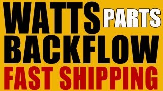 Watts Backflow Parts And Repair Kits  Fast Shipping [upl. by Airretal]