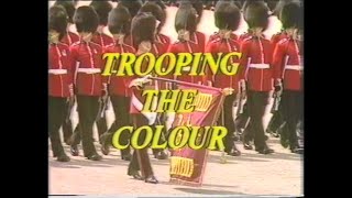 Trooping the Colour 1982 Highlight [upl. by Seve263]