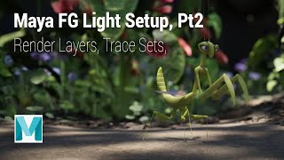 Maya FG Lighting Setup Part 2 Render Layers and Trace Sets [upl. by Soalokcin]