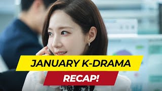 A Recap of Januarys K Drama Offerings 2024 [upl. by Nueovas]