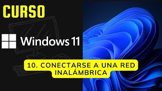 10  Conectar a una red inalámbrica en Windows 11 [upl. by Whitver839]