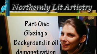 Glazing a Background with Oil Paint [upl. by Anaytat]