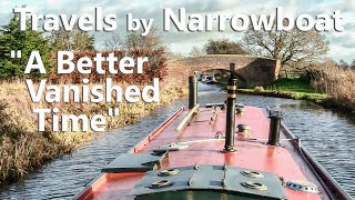 Travels by Narrowboat  quotA Better Vanished Timequot  S09E01 [upl. by Candi468]