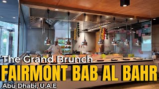 🔴Fairmont Bab Al Bahr Abu Dhabi The Grand Brunch Whats On Awards 2024 Highly Commended🇦🇪 [upl. by Phelan]